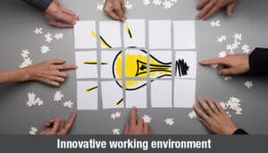 Innovative working environment